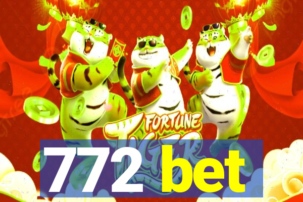 772 bet